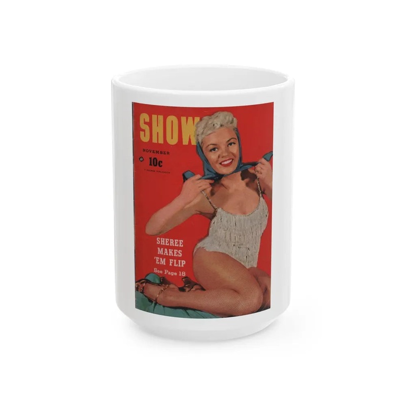 Sheree North #283 – Show Pocket Mag. Nov. ’53 – Sheree on Front Cover in Color (Vintage Female Icon) White Coffee Mug