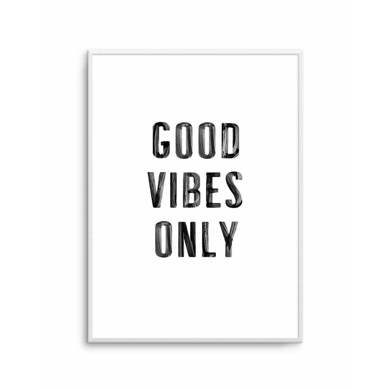 Good Vibes Only | Black Art Print